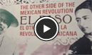 UTEP History Department's Exhibit Brings Mexican Revolution to Life